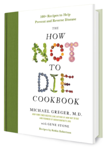 How Not To Die Cookbook